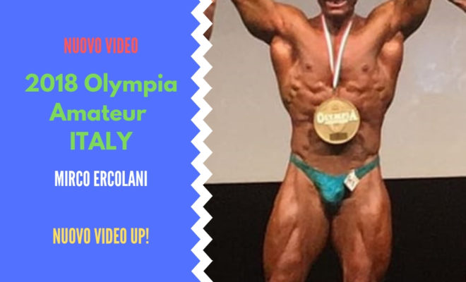 2018 olympia amateur italy Mirco Ercolani