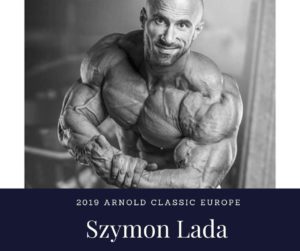 CONOSCIAMO MEGLIO IL VINCITORE DEL 2019 IFBB ELITE PRO WORLD CHAMPIONSHIPS SZYMON LADA