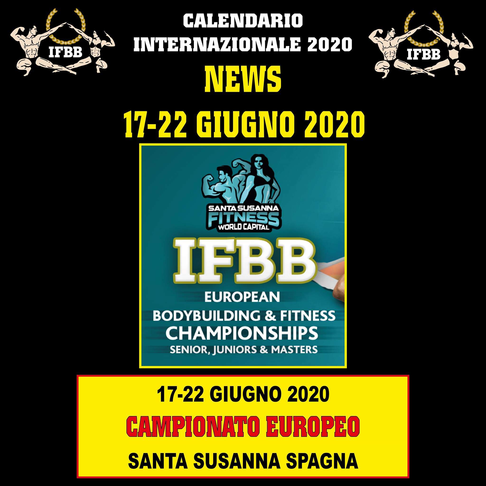 IFBB EUROPEAN BODYBUILDING & FITNESS CHAMPIONSHIPS 2020 EVENTO CANCELLATO