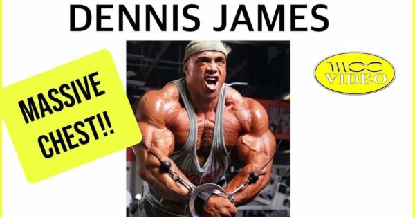 Dennis James - CHEST WORKOUT DVD This is the Way I Do It!