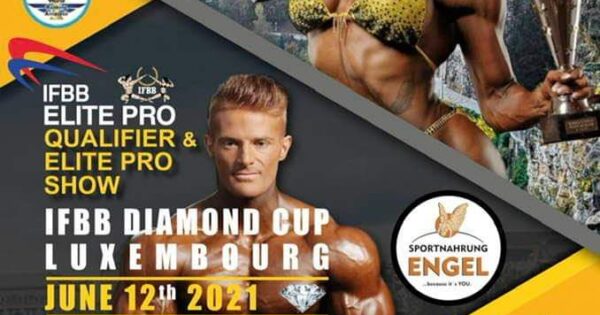 IFBB DIAMOND CUP LUXEMBOURG & IFBB MASTER ELITE PRO 2021