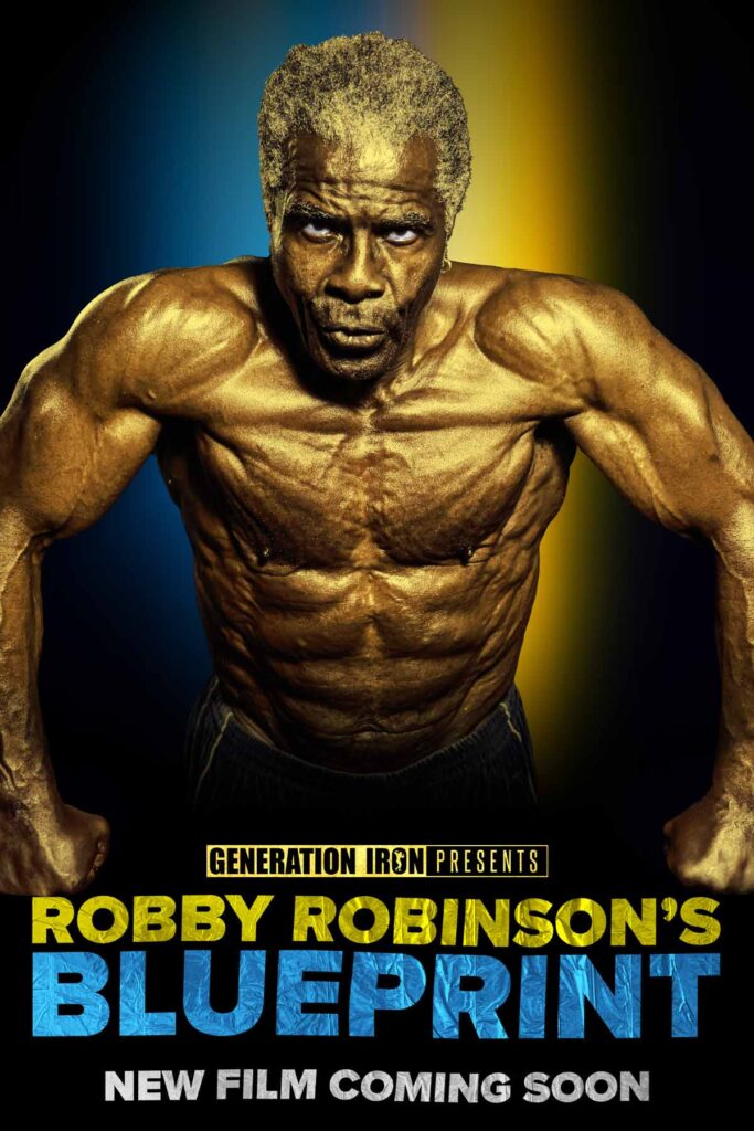 il poster del nuovo lavoro del sito generation iron Robby Robinson's Blueprint